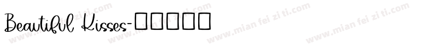 Beautiful Kisses字体转换